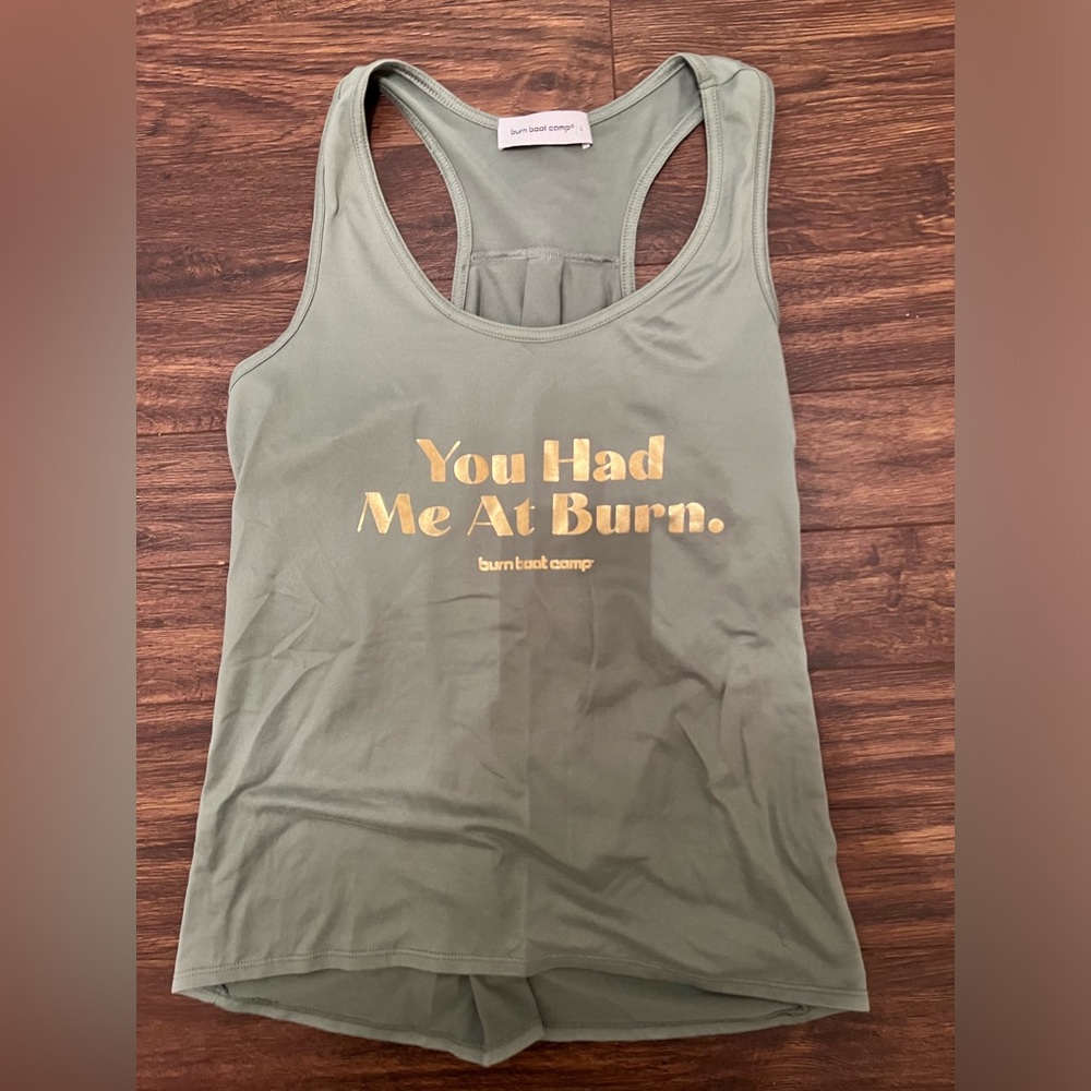 You had me at burn tank